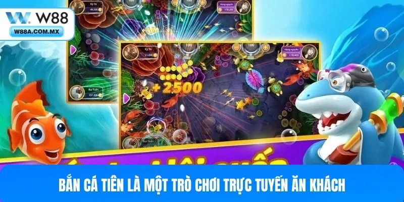 Bắn cá tiên là tựa game cá cược trực tuyến ăn khách