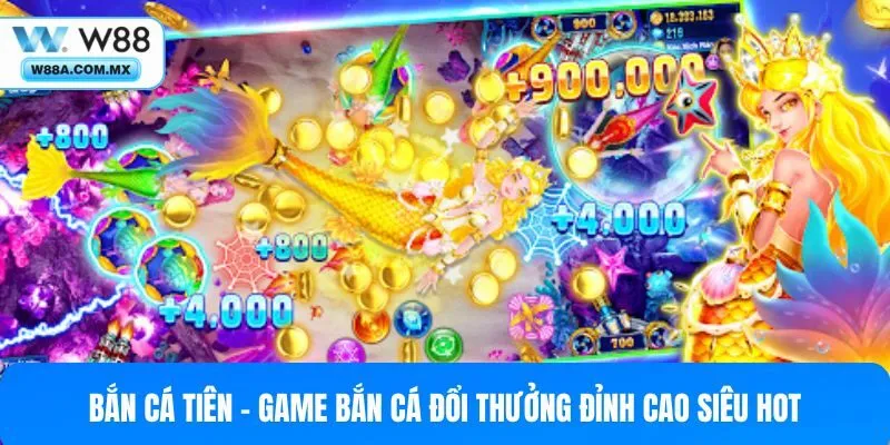 Bắn Cá Tiên