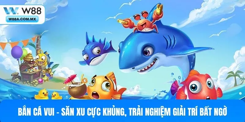 Bắn cá vui
